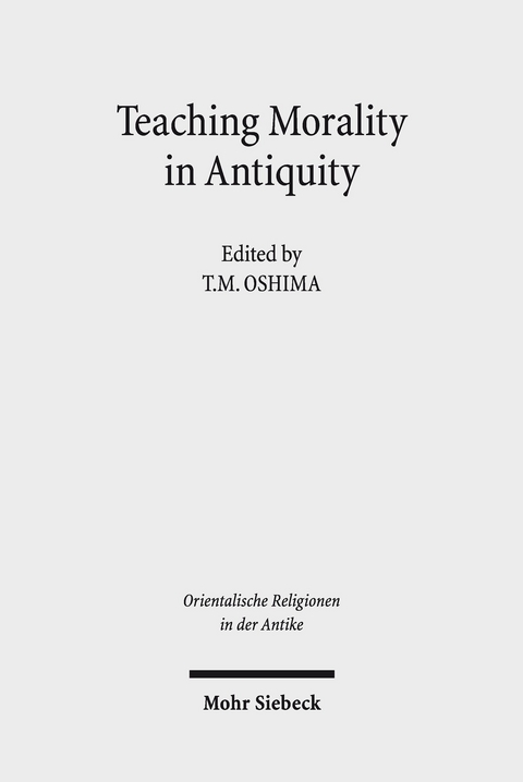 Teaching Morality in Antiquity - 