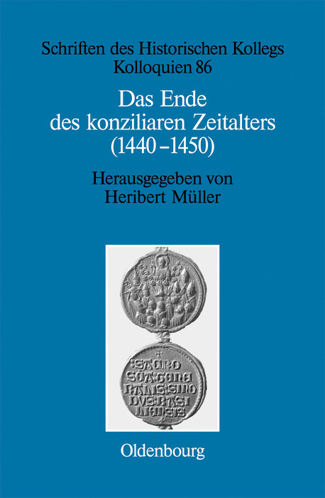 Das Ende des konziliaren Zeitalters (1440-1450) - 