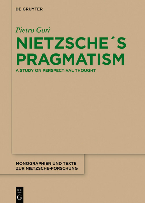 Nietzsche´s Pragmatism -  Pietro Gori