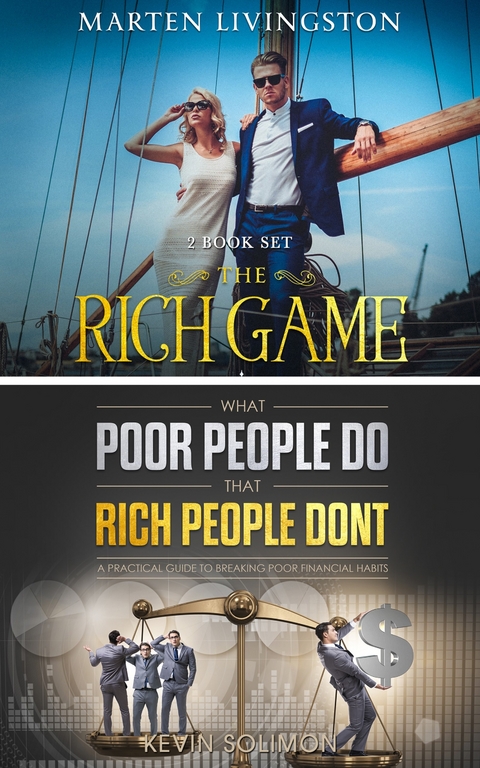 The Rich Game - What Poor People Do That Rich People Don't -  Kevin Solimon