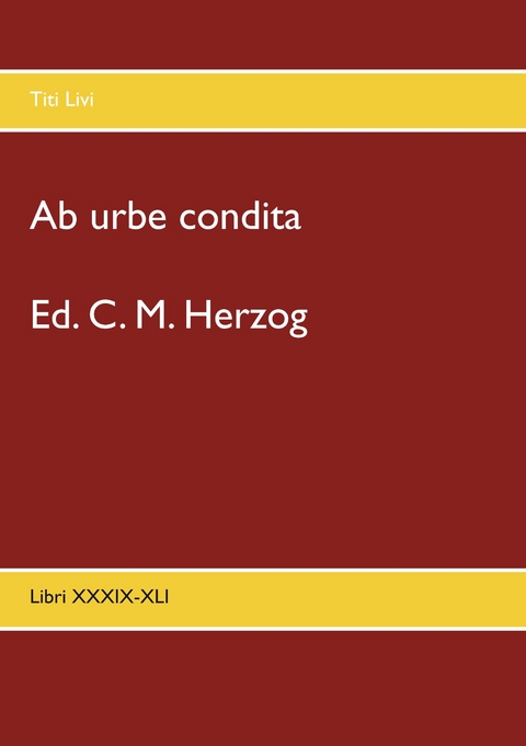 Ab urbe condita -  Titus Livius