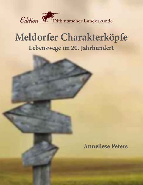 Meldorfer Charakterköpfe -  Anneliese Peters