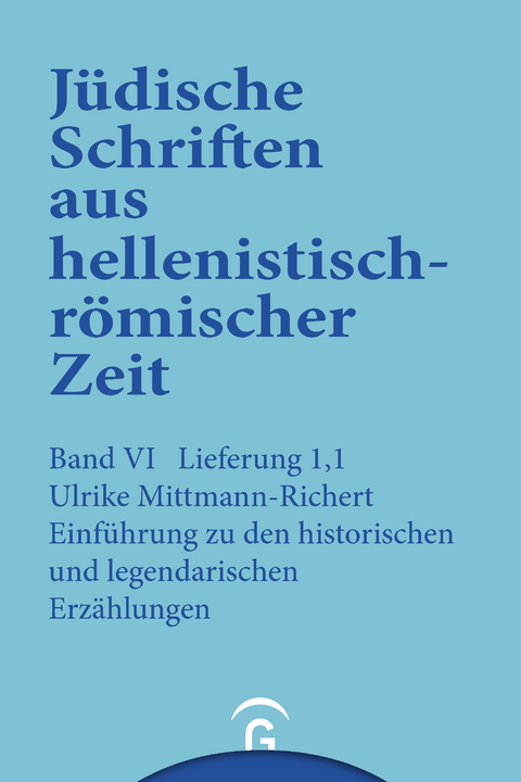 Historische und legendarische Erzählungen -  Ulrike Mittmann