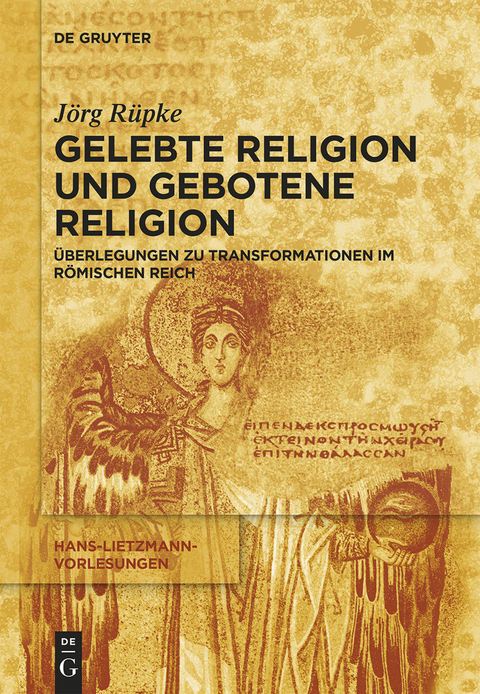 Religiöse Transformationen im Römischen Reich -  Jörg Rüpke