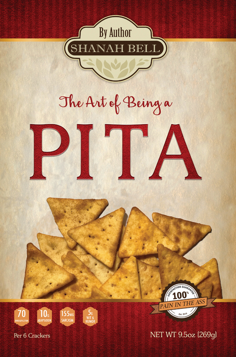 Art of Being a PITA -  Shanah Bell