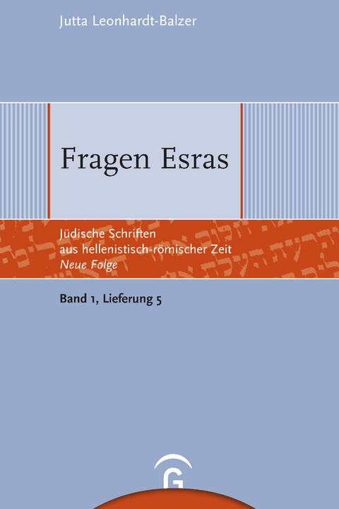 Fragen Esras -  Jutta Leonhardt-Balzer