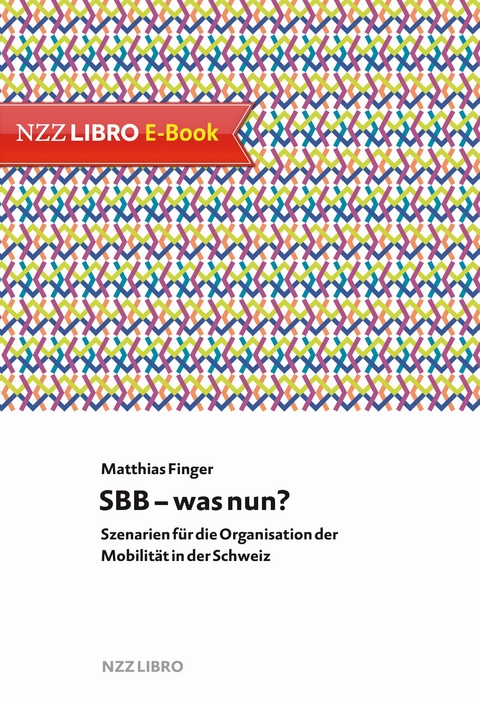 SBB – was nun? - Matthias Finger