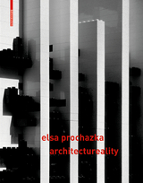 Elsa Prochazka – architectureality - 