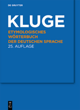 Etymologisches Wörterbuch der deutschen Sprache - Friedrich Kluge