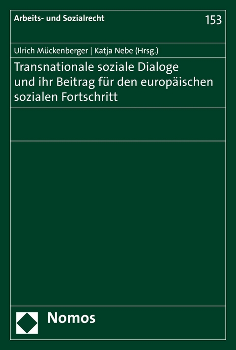 Transnationale soziale Dialoge und ihr Beitrag für den europäischen sozialen Fortschritt - 