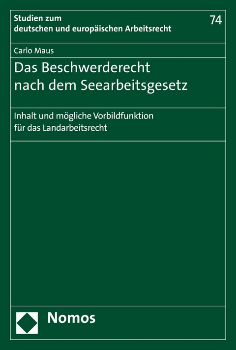 Das Beschwerderecht nach dem Seearbeitsgesetz - Carlo Maus