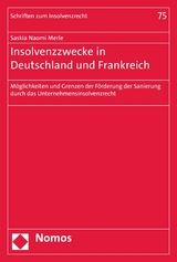 Insolvenzzwecke in Deutschland und Frankreich - Saskia Naomi Merle