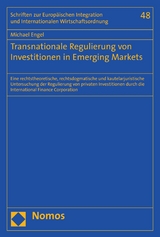 Transnationale Regulierung von Investitionen in Emerging Markets - Michael Engel