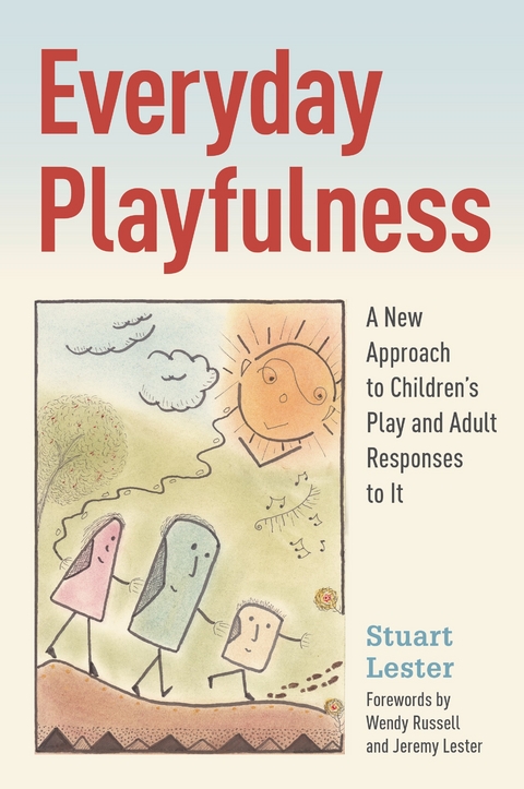 Everyday Playfulness -  Stuart Lester