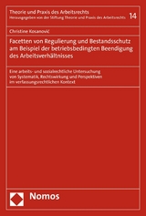 Regulierung und Bestandsschutz bei betriebsbedingter Beendigung des Arbeitsverhältnisses - Christine Kosanovic'