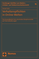 Verhaltenspflichten in Online-Welten - Florian Seitz