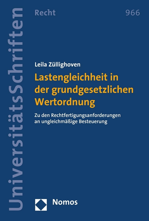 Lastengleichheit in der grundgesetzlichen Wertordnung - Leila Züllighoven