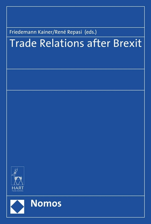 Trade Relations after Brexit - 