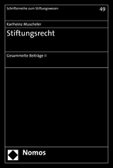 Stiftungsrecht - Karlheinz Muscheler