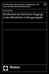 Strafbarkeit des Kick-back-Vorgangs in der öffentlichen Auftragsvergabe - David Portner