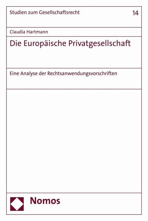 Die Europäische Privatgesellschaft - Claudia Hartmann