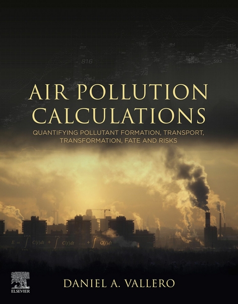 Air Pollution Calculations -  Daniel A. Vallero