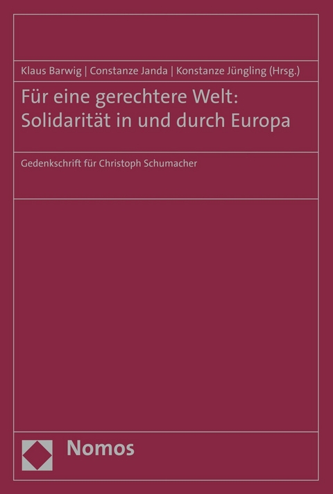 Für eine gerechtere Welt: Solidarität in und durch Europa - 