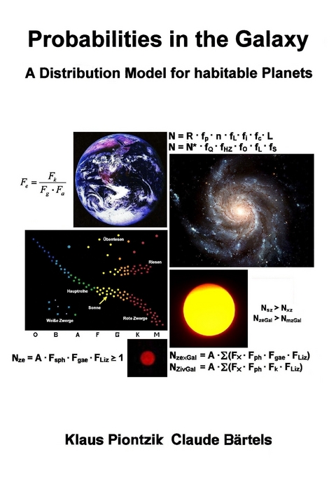 Probabilities in the Galaxy -  Klaus Piontzik,  Claude Bärtels