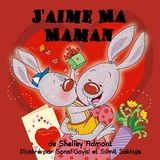 J'aime Ma Maman - Shelley Admont