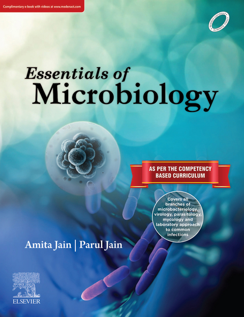 Essentials of Microbiology -  Amita Jain,  Parul Jain