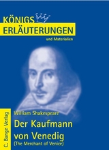 Der Kaufmann von Venedig - The Merchant of Venice von William Shakespeare. Textanalyse und Interpretation. - William Shakespeare