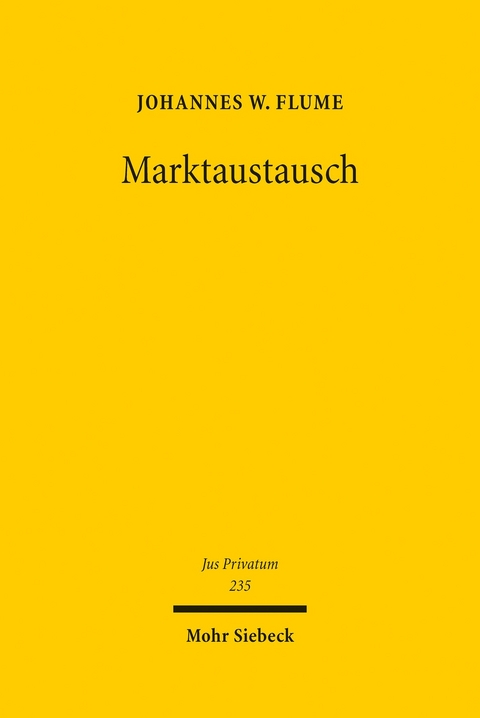 Marktaustausch -  Johannes W. Flume