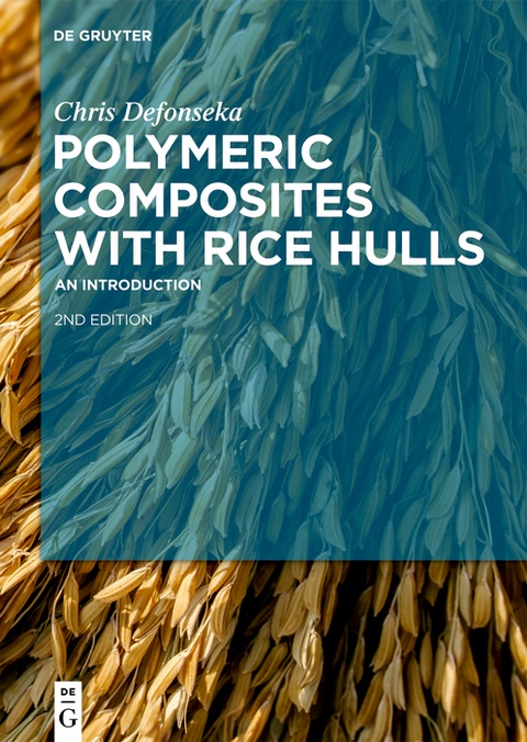 Polymeric Composites with Rice Hulls - Chris Defonseka