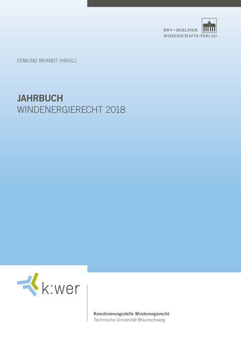 Jahrbuch Windenergierecht 2018 - 