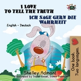 I Love to Tell the Truth Ich sage gern die Wahrheit - Shelley Admont