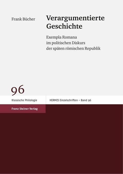 Verargumentierte Geschichte -  Frank Bücher