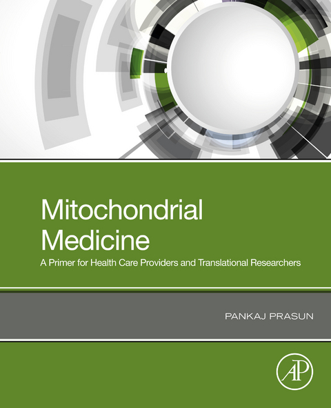 Mitochondrial Medicine -  Pankaj Prasun