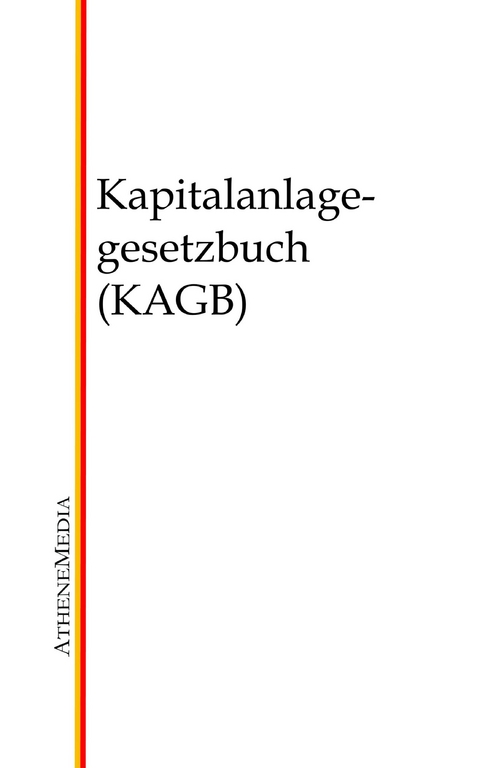 Kapitalanlagegesetzbuch (KAGB) - 