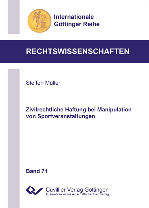 Zivilrechtliche Haftung bei Manipulation von Sportveranstaltungen -  Steffen M&  #xFC;  ller