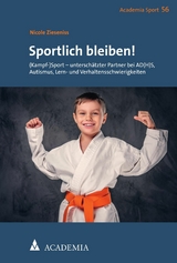 Sportlich bleiben! - Nicole Zieseniss