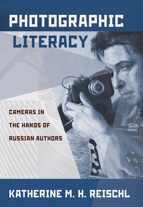 Photographic Literacy -  Katherine M. H. Reischl