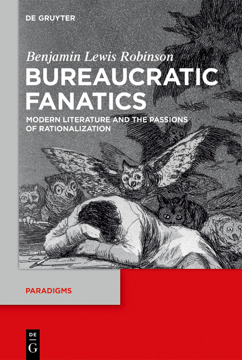 Bureaucratic Fanatics -  Benjamin Lewis Robinson