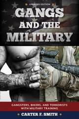 Gangs and the Military -  Carter F. Smith