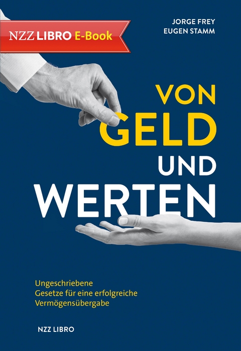 Von Geld und Werten (E-Book) - Jorge Frey, Eugen Stamm