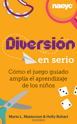 Diversión en serio: Cómo el juego guiado amplía el aprendizaje de los niños - 