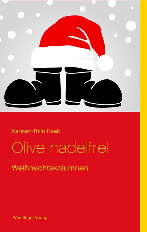 Olive nadelfrei - Karsten-Thilo Raab