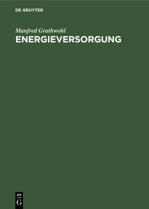 Energieversorgung - Manfred Grathwohl