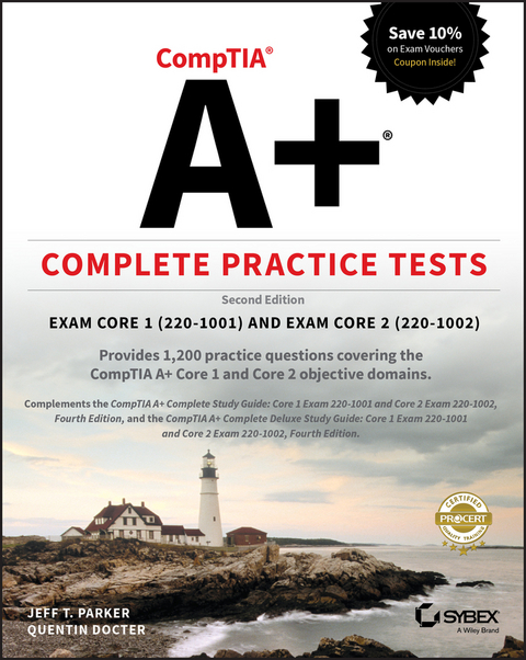 CompTIA A+ Complete Practice Tests - Jeff T. Parker, Quentin Docter