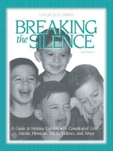 Breaking the Silence - Goldman, Linda