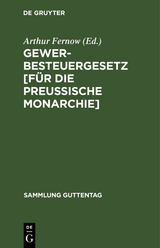 Gewerbesteuergesetz [für die Preussische Monarchie] - 